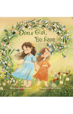 Coperta cărții 'Dear Girl, Be Free - Jamie Scheumann'