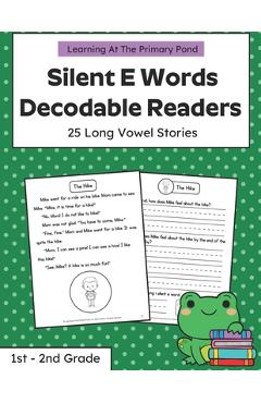 Coperta cărții 'Silent E Words Long Vowel Readers: Decodable Books Grade 1 / Grade 2 - Alison Ryan'