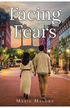 Coperta cărții 'Facing Fears - Marie Malone'