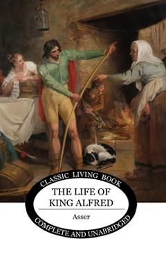 Coperta cărții 'The Life of King Alfred - Asser'