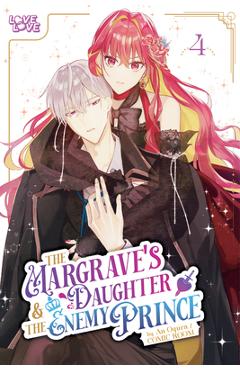 Coperta cărții 'The Margrave's Daughter & the Enemy Prince, Volume 4 - An Ogura'