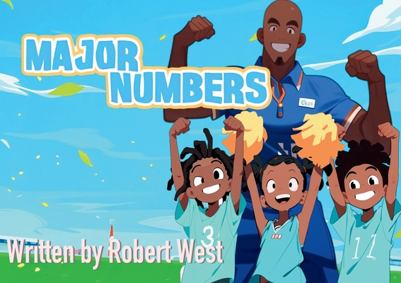 Major Numbers - Robert West