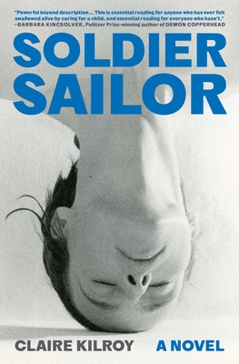 Soldier Sailor - Claire Kilroy
