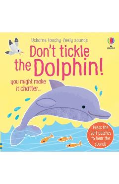 Coperta cărții 'Don't Tickle the Dolphin! - Sam Taplin'