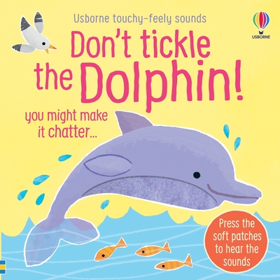 Coperta cărții 'Don't Tickle the Dolphin! - Sam Taplin'