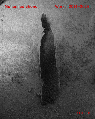Muhannad Shono. Works [2014-2024] - Muhannad Shono