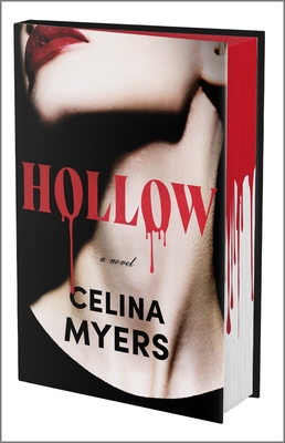 Hollow (Deluxe Limited Edition) - Celina Myers