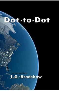 Coperta cărții 'Dot to Dot - L. G. Bradshaw'