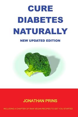 Cure Diabetes Naturally - Jonathan Prins