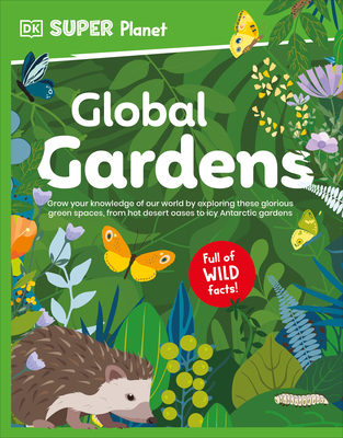 DK Super Planet Global Gardens -