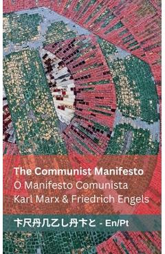 The Communist Manifesto / O Manifesto Comunista: Tranzlaty English Português