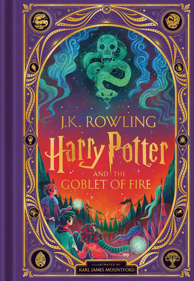 Harry Potter and the Goblet of Fire (Harry Potter, Book 4) (Interactive Illustrated Edition) - J. K. Rowling