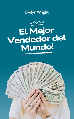 El Mejor Vendedor del Mundo! - Andrea Jimenez