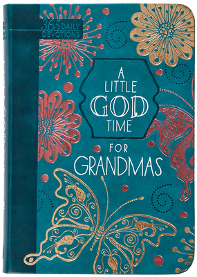Coperta cărții 'A Little God Time for Grandmas: 365 Daily Devotions -'