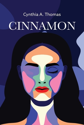 Cinnamon - Cynthia A. Thomas