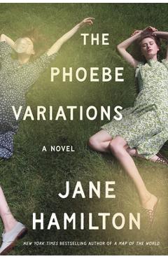 Poza produsului The Phoebe Variations - Jane Hamilton