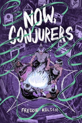 Now, Conjurers - Freddie Kölsch