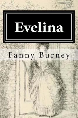 Evelina: Illustrated - Hugh Thomson