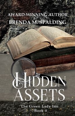 Hidden Assets - Brenda M. Spalding