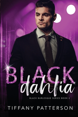 Black Dahlia - Tiffany Patterson