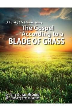 Coperta cărții 'The Gospel According to a Blade of Grass - Terry Mccomb'