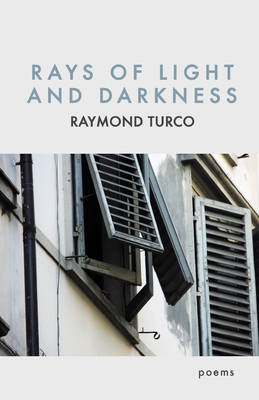 Coperta cărții 'Rays of Light and Darkness - Raymond Turco'