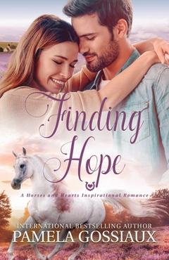 Coperta cărții 'Finding Hope - Pamela Gossiaux'