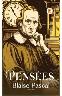 Coperta cărții 'Pensées (French Edition) - Blaise Pascal'