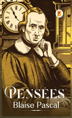 Coperta cărții 'Pensées (French Edition) - Blaise Pascal'