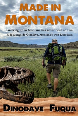 Made in Montana - David Fuqua