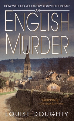An English Murder: An English Murder: A Novel - Louise Doughty