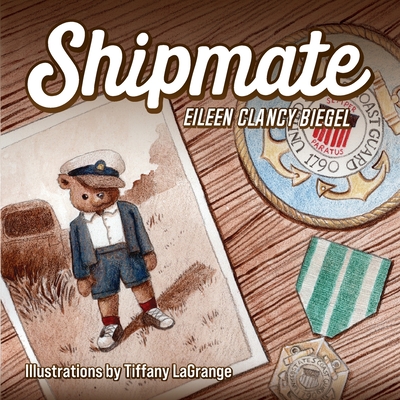 Shipmate - Eileen Clancy Biegel