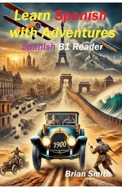Coperta cărții 'Learn Spanish with Adventures - Brian Smith'