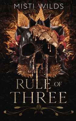Rule of Three - Misti Wilds