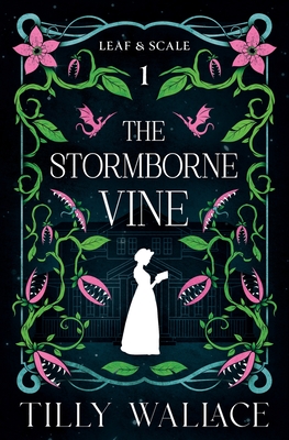 Coperta cărții 'The Stormborne Vine - Tilly Wallace'