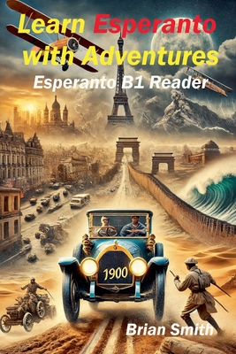 Learn Esperanto with Adventures - Brian Smith
