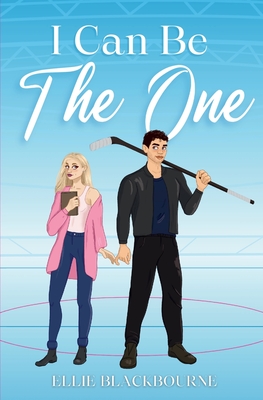 I Can Be The One - Ellie Blackbourne