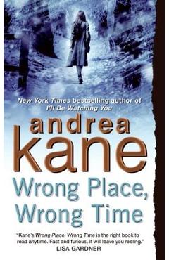 Coperta cărții 'Wrong Place, Wrong Time: Pete Montgomery 1 - Andrea Kane'