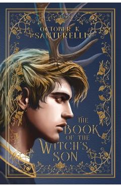 Coperta cărții 'The Book of the Witch's Son - October K. Santerelli'