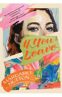 Poza produsului If You Leave - Margaret Hutton