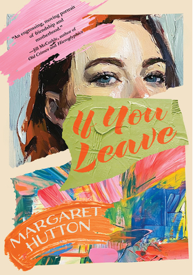 If You Leave - Margaret Hutton