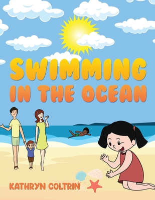 Swimming in the Ocean - Kathryn Coltrin