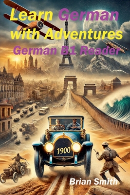 Learn German with Adventures - Brian Smith