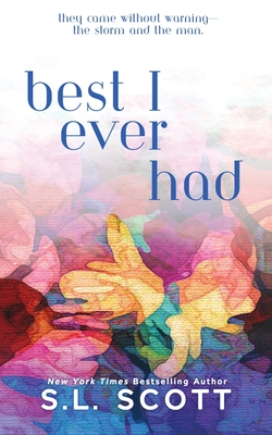 Best I Ever Had: Special Edition - S. L. Scott