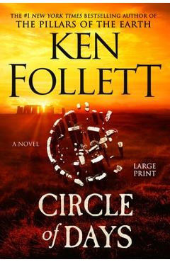 Poza produsului Circle of Days - Ken Follett