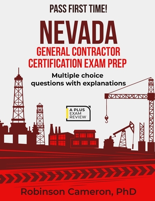 Nevada General Contractor Certification Exam Prep - Robinson Cameron