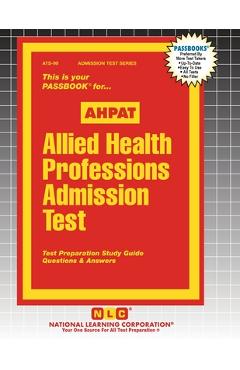 Coperta cărții 'Allied Health Professions Admission Test (AHPAT) -'
