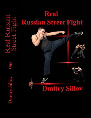 Real Russian Street Fight - Dmitry Sillov