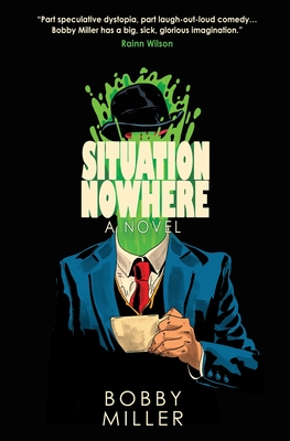 Situation Nowhere - Bobby Miller