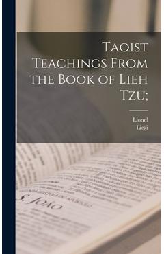 Coperta cărții 'Taoist Teachings From the Book of Lieh Tzu; - 4th Cent B. C. Liezi'